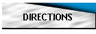 DIRECTIONS