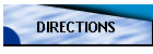 DIRECTIONS