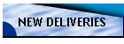 NEW DELIVERIES