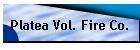 Platea Vol. Fire Co.