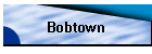 Bobtown