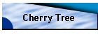 Cherry Tree