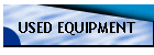 Used Equipment